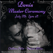 Denis' Master Ceremony