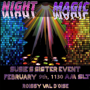 Susie Sister Event - NIGHT MAGIC
