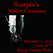 Scorpio's Master Ceremony