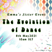 Emma's Sister Event, "The Evolution of Dance"