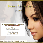 Sir Phenix Rexen - "The Digital Beauty Series: 10 Anniversary" Exhibit