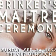 Brinker's Maitre Ceremony