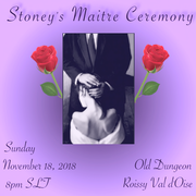 Stoney's Maitre Ceremony